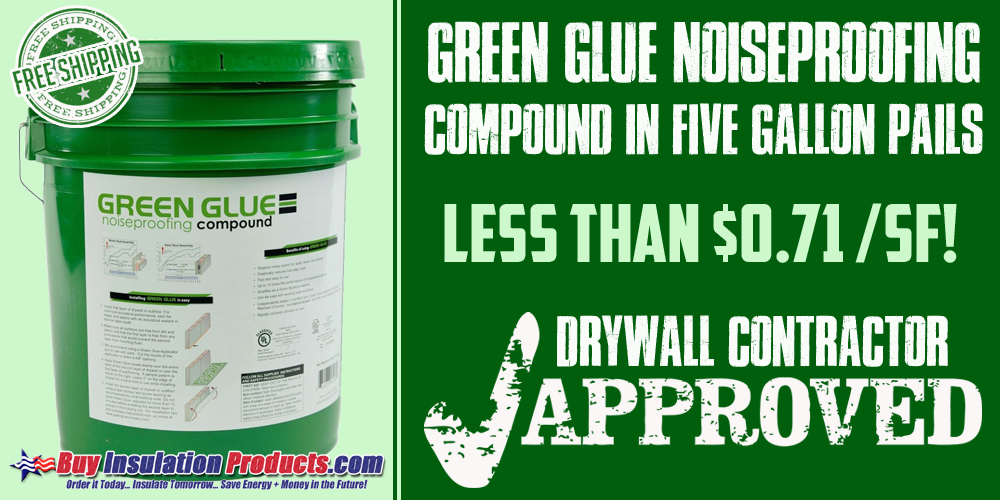 Green Glue Noiseproofing Compound in 5 Gallon Pails Contractor Approved