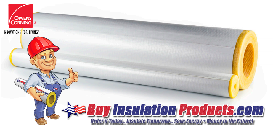 Owens Corning Fiberglass Pipe Insulation ASJ MAX SSLII