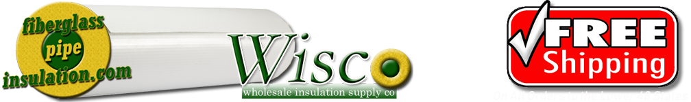 Fiberglass Pipe Insulation from WISCO FiberglassPipeInsulation.com